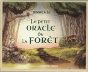 Le petit Oracle de la forêt (Jessica Le)