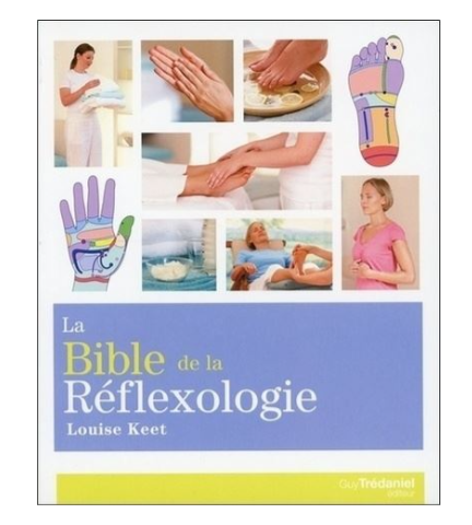 Livre, Bible de la Réflexologie (Louise Keet)