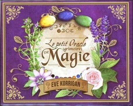 Le petit oracle de Magie (Eve Korrigan)